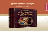 El amor de María a sus hijos latinoamericanos atesorado en ... · Panamá: Nuestra Señora La Antigua del Darién Paraguay: Nuestra Señora de Caacupé Perú: Nuestra Señora de