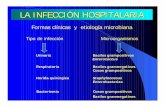 LA INFECCIÓN HOSPITALARIA · 6. Falta de aislamiento en pacientes contagiosos y protector en neutropénicos y otros enfermos inmunodeprimidos • Deficientes medidas asépticas en