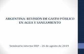 ARGENTINA: REVISIÓN DE GASTO PÚBLICO EN AGUA Y …iiep-baires.econ.uba.ar/uploads/eventos/325/archivos/1.pdf · Agua potable y alcantarillado significó el 1,2% de la finalidad
