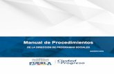 Manual de Procedimientos - Pueblagobiernoabierto.pueblacapital.gob.mx/transparencia... · Fecha de elaboración: 10/11/2015 Fecha de actualización: 30/08/2018 Núm. revisión: 02