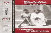 Boletin INIAM Nº21 · Los primeros esclavos legalmente introducidos a la Audiencia de Charcasfueron "negros ladinos" (bautizados y nacidosen España)y eran losque habían llegado