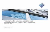 PRESENTACIÓN GENERAL DE SERVICIOS - Aveco€¦ · en el control de seguridad en grandes obras, externalizacióny ejecución de servicios relacionados con la aplicación del R.D 1627/97.