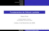 Fundamentos de Cálculo Lambda - Pedro Pinto · Pedro Pinto Fundamentos de Cálculo Lambda. Introdução O Sistema Deﬁnibilidade Lambda Redução Aplicações Sumário Teorema da