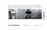 G-COAT 415 · Máquina de emulsionado automática MODULAR Características particulares Reproductibilidad segura de los resultados de emulsión mediante un proceso de emulsionado