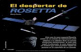 El despertar de Rosetta - Revista ¿Cómo ves?El cometa más conocido es el legendario Halley. Su visita más reciente ocurrió en 1986 y se espera verlo nuevamente en 2062. Aunque