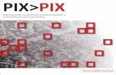 PIX>PIX - FADU · espacio liso, sin centro y a-direccional, donde la distribución se opera según frecuencias y en el curso del movimiento. Salida. riables Socio/Culturales. El movimiento