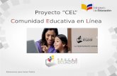 Proyecto “CEL” Comunidad Educativa en Línea6. Luego aparecerá la lista de los estudiantes inscritos a la asignatura, por defecto todos los estudiantes muestran como opción predeterminada