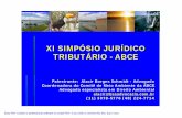 XI SIMPÓSIO JURÍDICO TRIBUTÁRIO - ABCEabce.org.br/downloads/xisimposio/alacirborgesschmidt.pdf · Art. 50 – Os atos administrativos deverão ser motivados, com indicação dos