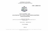 10-2015 - Dirección de Hidrografía y Navegación€¦ · 10-2015 BOLETÍN DE AVISOS A LOS NAVEGANTES FLUVIALES PUBLICACIÓN DEL SERVICIO DE HIDROGRAFÍA Y NAVEGACIÓN DE LA AMAZONÍA