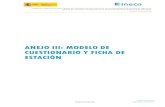 ANEJO III: MODELO DE CUESTIONARIO Y FICHA DE ESTACIÓN · 2020-04-17 · Anejo III Página 1 1 CUESTIONARIO A USUARIOS . Estudio de calidad del servicio y grado de satisfacción de