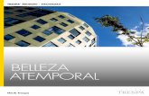 BELLEZA ATEMPORAL - Trespa · belleza atemporal 5. infinitos colores el color de una fachada se puede contar una historia, jugar con contornos y volÚmenes, dividir superficies y