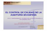 EL CONTROL DE CALIDAD DE LA AUDITORÍA EN ESPAÑAaeca1.org/xviicongresoaeca/ponencias/ponencia_eva... · 25 de septiembre de 2013 1 Huertas 26, 28014 Madrid Tel. 913895600 EL CONTROL