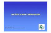 LOGÍSTICA EN COOPERACIÓN · LOGÍSTICA EN COOPERACIÓN Bibliografía •Manual de identificación y formulación de Proyectos de Cruz Roja Española, 2000 •Manual de ejecución