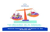 Los Derechos de la Infancia · 2019-08-09 · Plataforma de Organizaciones de Infancia ConvenCión sobre los DereChos Del niño La Convención sobre los Derechos del Niño (CDN) es