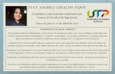 YULY ANDREA GIRALDO PAJOY - UTP · 2017-04-19 · YULY ANDREA GIRALDO PAJOY Candidata a representante estudiantil ante Consejo de Facultad de Ingenierías Vota este Jueves 20 de Abril