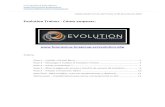 Evolution Trainer - Cómo empezar€¦ · Inicia el Evolution haciendo clic sobre «Iniciar» o haciendo doble clic sobre ¡Enhorabuena! Tu Evolution está instalado y en funcionamiento.