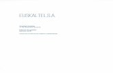  · 2017-05-24 · En 1995, la sociedad fue creada por el Gobierno Vasco y tres cajas de ahorro vascas (BBK, Kutxa y Vital) para convertirse en el operador de telecomunicaciones alternativo