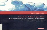 medicinayarte.commedicinayarte.com/img/margulis- lynn - planeta simbiotico.pdf · Lynn Margulis Planeta simbiótico un nuevo punto de vista sobre la evolución DEBATE . Created Date: