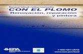 Seguridad relacionada CON EL PLOMO · 2020-05-01 · mediante el empleo de prácticas de trabajo seguras con el plomo. Las prácticas seguras para trabajar con el plomo son un grupo