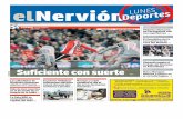 Suficiente con suerte - El Nervión: Periódico gratuito ...€¦ · El Dominion da la cara pero cae en casa del Madrid P6 Suficiente con suerte P2-3 ... y Javi Guerra. Goles: 1-0.