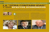 LA ”OTRA CONTABILIDAD” - Asociación Española de ... · REPORTAJE cieros consolidados de las empresas que no cotizan en bolsa, y mantener la normativa local para todos los estados