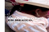 EL ANALFABETISMO EN MÉXICO, · El analfabetismo y el rezago educativo son problemas profundamente arraigados en México, cuyas cifras no han variado mucho desde el Gobierno de Porﬁ