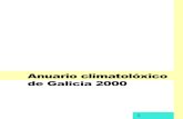 Anuario climatolóxico de Galicia 2000 · 2 Deseño gráfico e maquetación: Roberto Pérez Rodriguez Edita: Consellería de Medio Ambiente Centro de Información e Tecnoloxía Ambiental