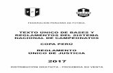 ...COPA PERÚ FEDERACIÓN PERUANA DE FÚTBOL TEXTO ÚNICO DE BASES Y REGLAMENTOS DEL SISTEMA NACIONAL DE CAMPEONATOS COPA PERÚ REGLAMENTO ÚNICO DE JUSTICIA 2017 DIRECTORIO DE LA