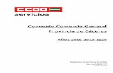Convenio Comercio General Provincia de Cáceresnegociacion.cec-comercio.com/wp-content/uploads/2015/03/CONVE… · 1 Convenio Comercio General Provincia de Cáceres AÑOS 2018-2019-2020