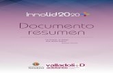 Documento resumen - Valladolid Adelante€¦ · Documento resumen 9 3 pretende ser el paraguas de todas las iniciativas y programas que impulsen a la ciudad de Valladolid hacia un