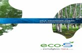 eco-S, ecosustainable products eco-S, productos ecosostenibles · Eco-sostenibilidad. En Esmalglass-Itaca hemos reflexionado sobre la importancia de preservar el patrimonio natural