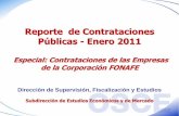 Reporte de Contrataciones Públicas - Enero 2011 · A enero del 2011 el Estado peruano ha realizado contrataciones por S/. 281.04 millones mediante 680 procesos de selección, lo