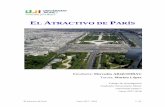 EL ATRACTIVO DE PARÍS - Biblioteca Virtual Seniorbibliotecavirtualsenior.es/wp-content/uploads/2018/05/Paris_Atractiv… · El río que drena toda la Cuenca de París (ver París