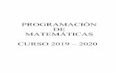 PROGRAMACIÓN DE MATEMÁTICAS CURSO 2019 – 2020 · 2019-11-18 · ÍNDICE • Componentes del departamento … … … 4 • Secundaria … … … 4 • Matemáticas primer ciclo