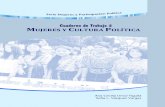 Cuaderno de Trabajo 2 MUJERES Y CULTURA POLÍTICA 2.pdf · II Cuaderno de Trabajo 2 - Mujeres y Cultura Política COORDINACION GENERAL Eduardo Núñez Director Residente - NDI Guatemala