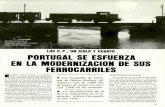 PORTUGAL SE E3FUERZA EN LA MODERNIZACION DE SUS … · la inestabilidad política, el primer plan en que se proponía un trazado de vía férrea entre la capital y Entroncamento,