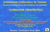Dr. Elkin Lucena Dra. Carolina Lucenaenlacesasociados.com/memorias/simposio/nov26-2.pdf · Octubre 15, de 2004. Jornada “Nuevos Tópicos en Infertilidad y Esterilidad.” •Bogotá,