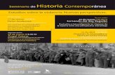 Seminario de Historia Contemporánea - UCLM · 2010-04-22 · Seminario de Historia Contemporánea Estudios sobre la violencia. Nuevas perspectivas. Primera sesión. 17 de marzo (10.30