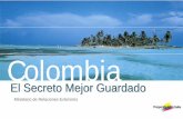 Colombia - Ministerio de Relaciones Exteriores · La población de Colombia es la tercera más numerosa de latinoamérica y ocupa el vigésimo cuarto lugar en el mundo. ... Aeropuertos