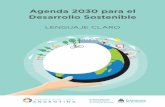 Agenda 2030 para el Desarrollo Sostenible · 14 agenda 2030 para el Desarrollo Sostenible. Lenguaje cLaro SALUD Y BIENESTAR oBjeTIVo 3: garanTIZar una VIDa Sana Y ProMoVer eL BIeneSTar