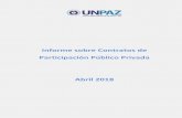 Informe sobre Contratos de Participación Público Privada Abril 2018 · 2019-02-20 · Observatorio de Contratos de Participación Público-Privada 3 | I n f o r m e a b r i l 2