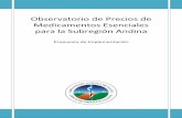 Propuesta de Implementación - CONHU Observatorio Andino... · 2 Observatorio de Precios de Medicamentos Esenciales para la Subregión Andina Juan F. Villacorta Santamato Consultor