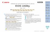 Introducción EOS Utility 1 2 3gdlp01.c-wss.com/gds/5/0300001125/01/eu2.4b-w-es.pdf · 2008-06-06 · nombres de menú, los nombres de los botones y los nombres ... *1 Compatible