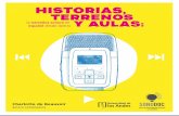 Historias, terrenos y aulas: la narrativa sonora Autores ......Historias, terrenos y aulas: la narrativa sonora en español desde dentro. – Bogotá: Universidad de los Andes, Ediciones