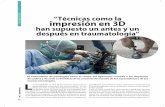 TRAUMATOLOGÍA impresión en 3D “Técnicas como …...68 im veterinaria “Técnicas como la impresión en 3D han supuesto un antes y un después en traumatología” El tratamiento