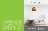 Calux Nuevos productos 2017 - DILIGHTnuevos modelos originales de diseño y energéticamente eficientes. Con esta innovadora gama de productos ofrecemos soluciones creativas donde