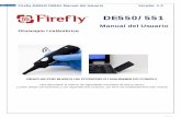 Firefly DE550/DE551 Manual del Usuario Versión: 1€¦ · Solución de Problemas.....Error! Bookmark not defined. 4 Firefly DE550/DE551 Manual del Usuario Versión: 1.4 INTRODUCCIÓN