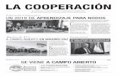 LA COOPERACIÓN - Asociación de Cooperativas Argentinas€¦ · entidad y las Cooperativas anfitrionas se transformarán en vectores de cambio y así transmitir a quienes se acer-quen