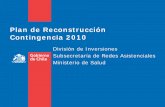 Plan de Reconstrucción Contingencia 2010 · Plan de Reconstrucción Contingencia 2010 División de Inversiones Subsecretaría de Redes Asistenciales. Ministerio de Salud. DIAGNÓSTICO.