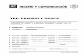 TPF: FRIENDLY SPACE - Palermofido.palermo.edu/servicios_dyc/blog/docentes/trabajos/36149_13242… · Friendly Space diseñara espacios creativos y funcionales que serán cómodos